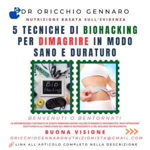 5 TECNICHE DI BIOHACKING PER DIMAGRIRE IN MODO SANO E DURATURO