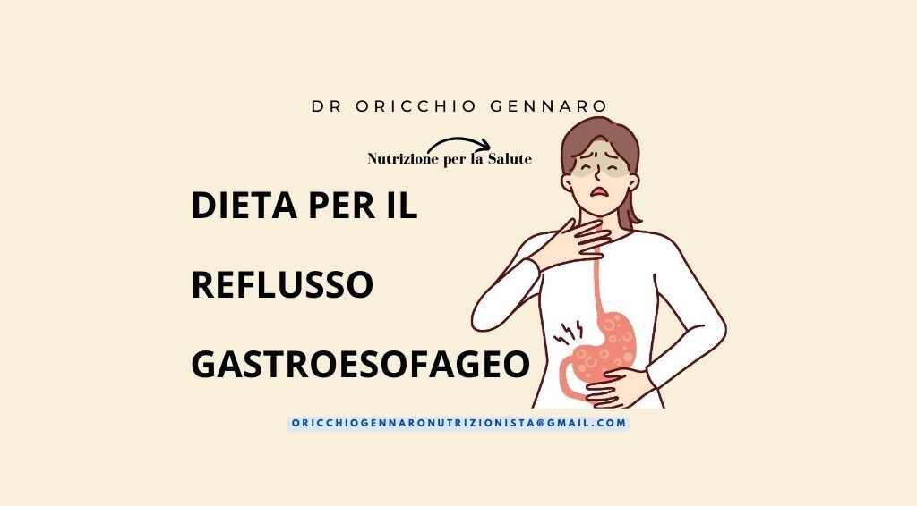 DIETA PER IL REFLUSSO GASTROESOFAGEO