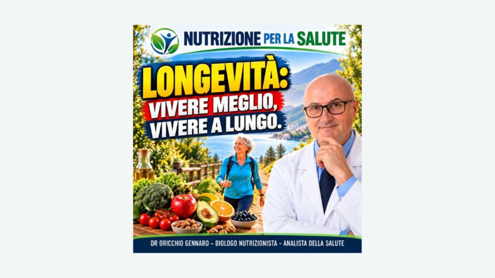 LONGEVITÀ VIVERE MEGLIO VIVERE A LUNGO