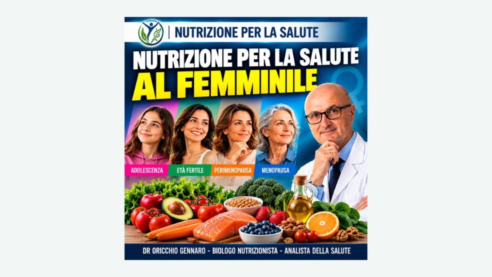 NUTRIZIONE PER LA SALUTE AL FEMMINILE